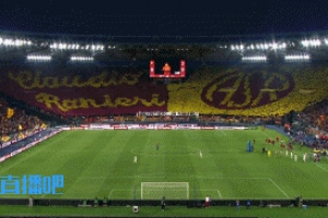 必发下载-73岁拉涅利热泪盈眶罗马看台超级TIFO感谢拉涅利 老帅落泪